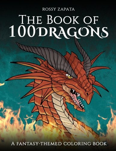 Book Cover The Book of 100 Dragons: A Fantasy-themed coloring book