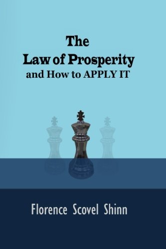 Book Cover The Law of Prosperity: And How to APPLY IT (Timeless Classic)