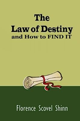 Book Cover The Law of Destiny: And How to FIND IT (Timeless Classic)