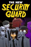 The New Security Guard: An Unofficial Five Nights At Freddy's Novel & Horror Story Book