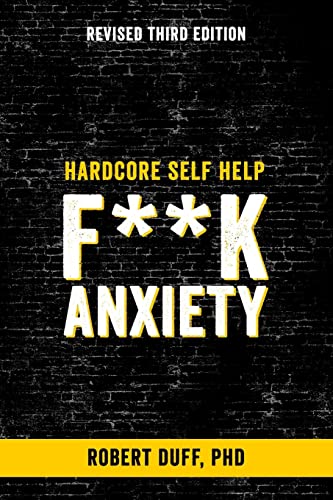Book Cover Hardcore Self Help: F**k Anxiety