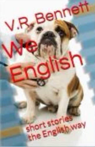 Book Cover We English: stories written the 'English way' (Volume 1)