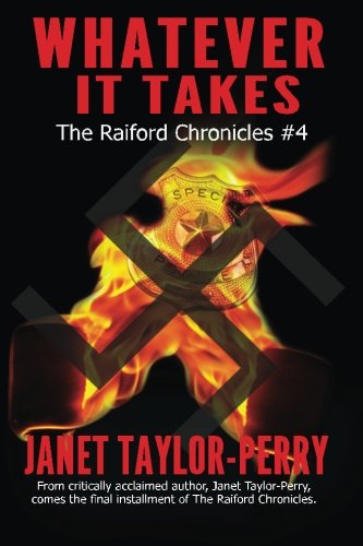 Book Cover Whatever It Takes (The Raiford Chronicles) (Volume 4)
