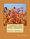 Comprehensive Hindi Grammar: Practice Worksheets (Hindi Edition)