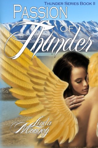 Book Cover Passion of Thunder (Thunder Trilogy) (Volume 2)