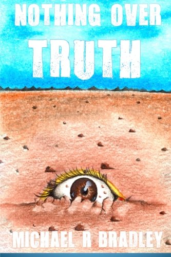 Nothing Over Truth