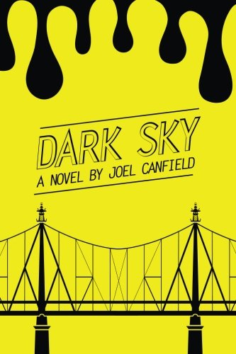 Dark Sky (The Misadventures of Max Bowman) (Volume 1)