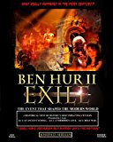 Ben Hur II - Exile [Library Edition]: What 'Really' Happened in the First Century?