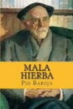 Mala Hierba: la lucha por la vida II (Spanish Edition)