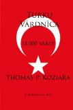 Turku Vardnica (Latvian Edition)