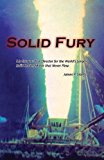 Solid Fury,: The World's Largest Solid Rocket Motor that Never Left Earth