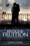 Bridge to Fruition (Pawleys Island Paradise) (Volume 4)