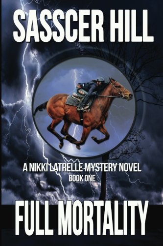 Book Cover Full Mortality: A Nikki Latrelle Mystery