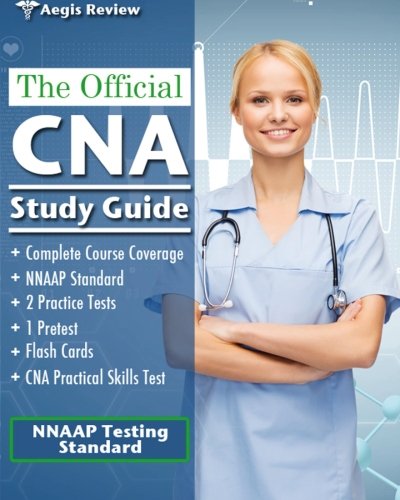 Book Cover The Official CNA Study Guide: A Complete Guide to the CNA Exam with Pretest, and Practice Tests for the NNAAP Standard