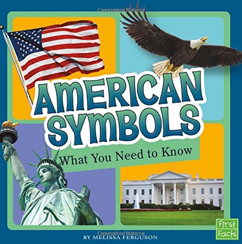 Book Cover American Symbols: What You Need to Know (Fact Files)