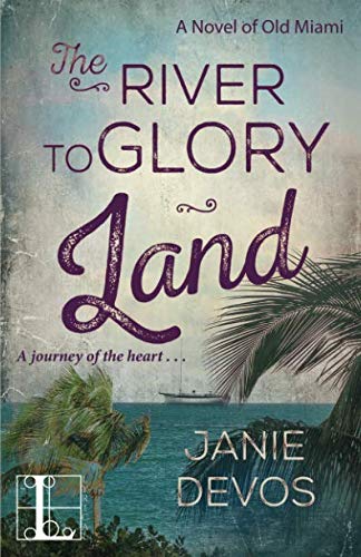 Book Cover The River to Glory Land