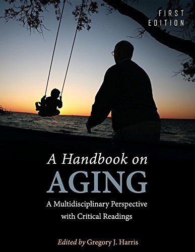 Book Cover A Handbook on Aging: A Multidisciplinary Perspective with Critical Readings