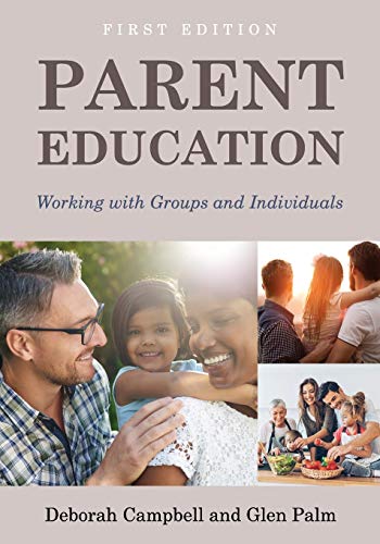 Book Cover Parent Education: Working with Groups and Individuals