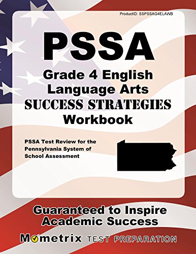 Book Cover PSSA Grade 4 English Language Arts Success Strategies Workbook: Comprehensive Skill Building Practice for the Pennsylvania System of School Assessment