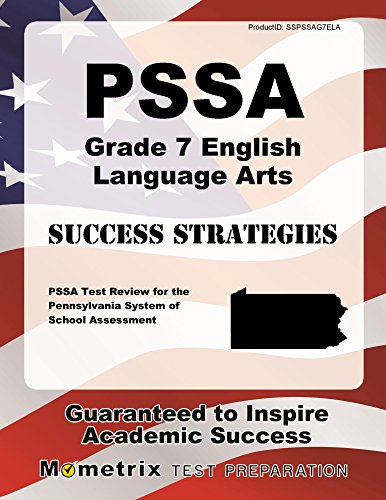 Book Cover PSSA Grade 7 English Language Arts Success Strategies Study Guide: PSSA Test Review for the Pennsylvania System of School Assessment