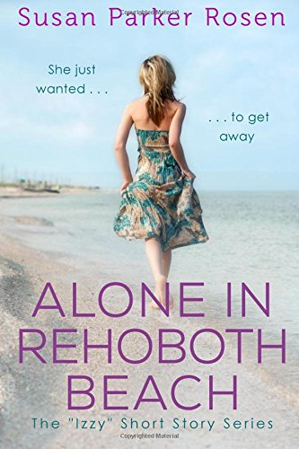 Book Cover Alone in Rehoboth Beach: The 