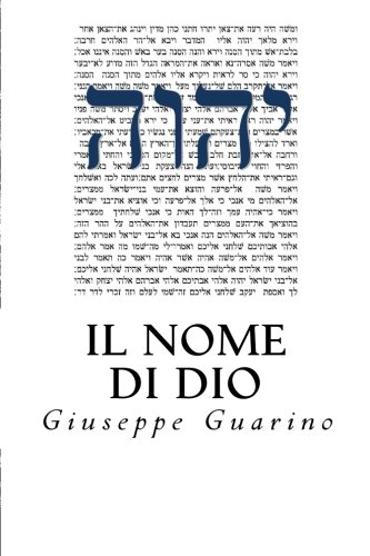 Book Cover Il Nome di Dio: una ricerca (Italian Edition)