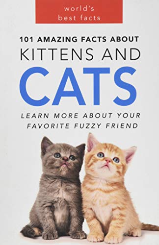Book Cover Cats: 101 Amazing Facts about Cats: Cat Books for Kids (Volume 1)