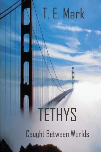Book Cover TETHYS 'Caught Between Worlds'