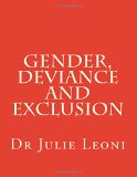 Gender, Deviance and Exclusion