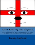 Cool Kids Speak English: Enjoyable worksheets, word searches & colouring pages for children learning English as a foreign language