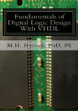 Fundamentals of Digital Logic Design With VHDL