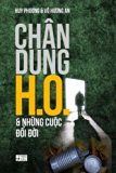 Chan Dung HO (Vietnamese Edition)