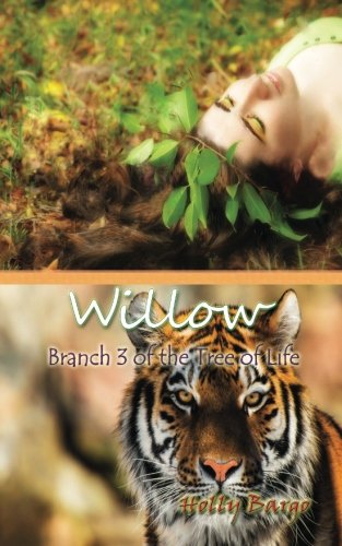 Book Cover Willow: Branch 3 in the Tree of Life (Volume 3)