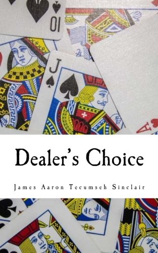 Dealer's Choice: Selected Poems 1993-2012