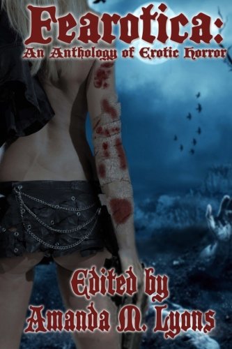 Book Cover Fearotica: An Anthology of Erotic Horror