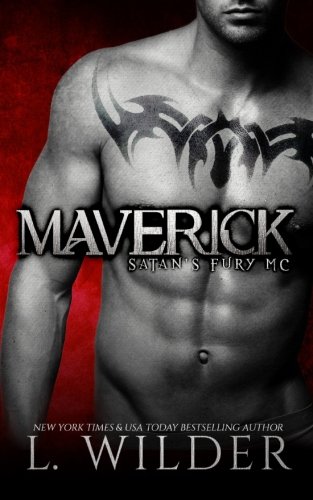 Maverick: Satan's Fury MC (Volume 1)
