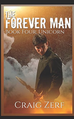 Book Cover The Forever Man - Book 4: UNICORN (Volume 4)