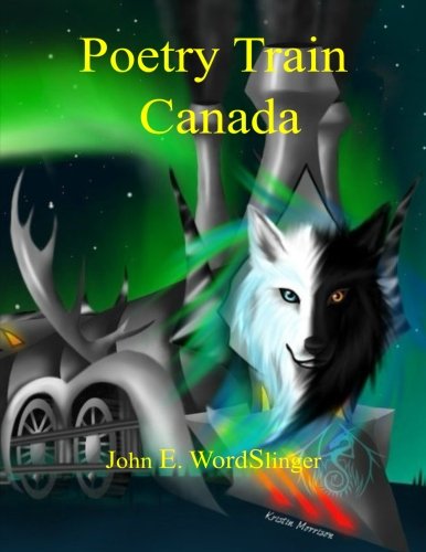 Poetry Train Canada (Poetry Train Books) (Volume 2)