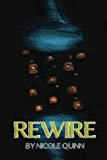 Rewire (The Gold Stone Girl) (Volume 3)