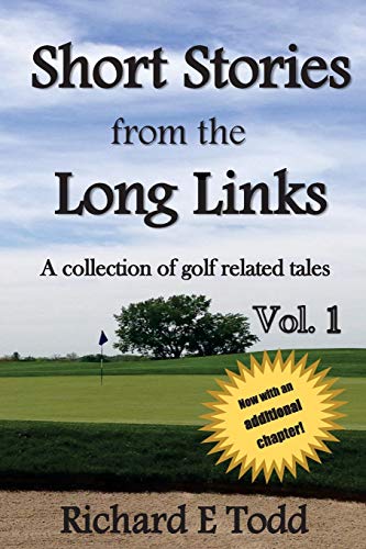 Book Cover Short Stories from the Long Links: A collection of golf related tales (Volume 1)