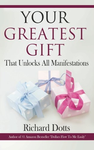 Book Cover Your Greatest Gift: That Unlocks All Manifestations