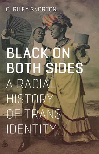 Book Cover Black on Both Sides: A Racial History of Trans Identity