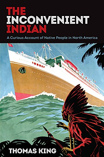 Book Cover The Inconvenient Indian: A Curious Account of Native People in North America
