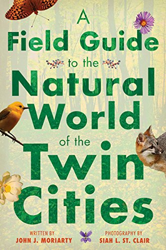 Book Cover A Field Guide to the Natural World of the Twin Cities