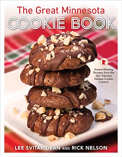 Book Cover The Great Minnesota Cookie Book: Award-Winning Recipes from the Star Tribune's Holiday Cookie Contest