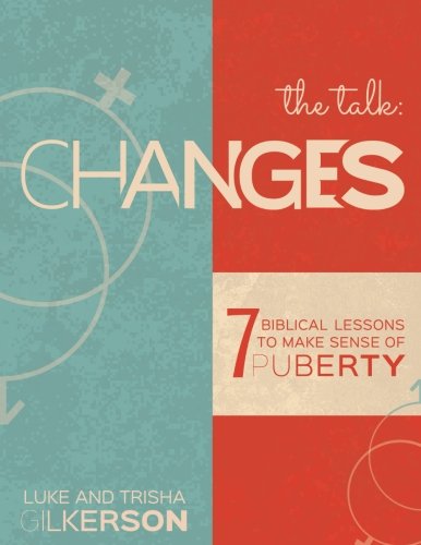 Book Cover Changes: 7 Biblical Lessons to Make Sense of Puberty
