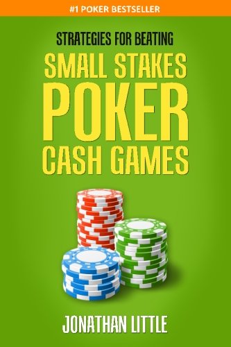 Book Cover Strategies for Beating Small Stakes Poker Cash Games