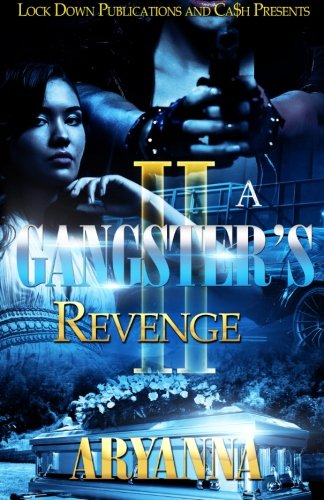 Book Cover A Gangster's Revenge 2: Family Over Everything (Volume 2)