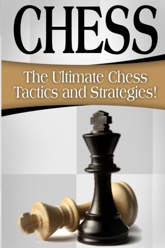 Book Cover CHESS: The Ultimate Chess Tactics and Strategies!