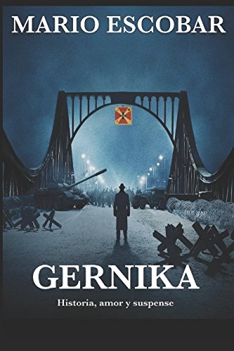 Gernika: Una novela de suspense (Spanish Edition)
